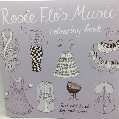 Rosie Flo’S Music Colouring Book