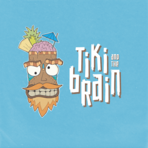 Tiki And The Brain
